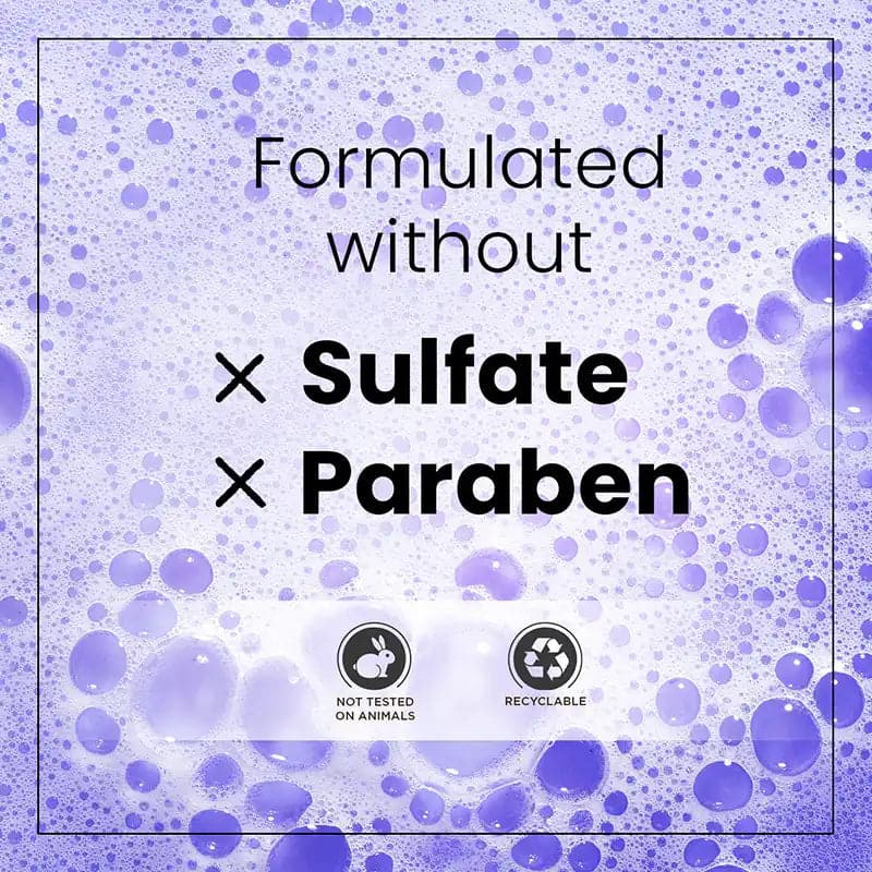 The product is formulated without parabens and sulfates